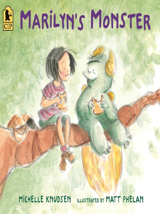 Title details for Marilyn's Monster by Michelle Knudsen - Available